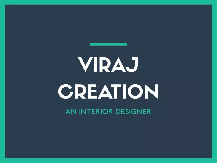 viraj creation an interior designer