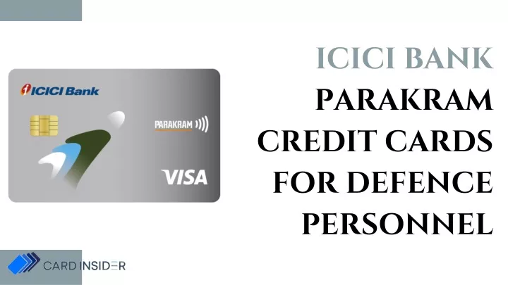icici bank parakram credit cards for defence