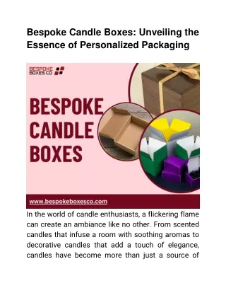 Bespoke Candle Boxes_ Unveiling the Essence of Personalized Packaging