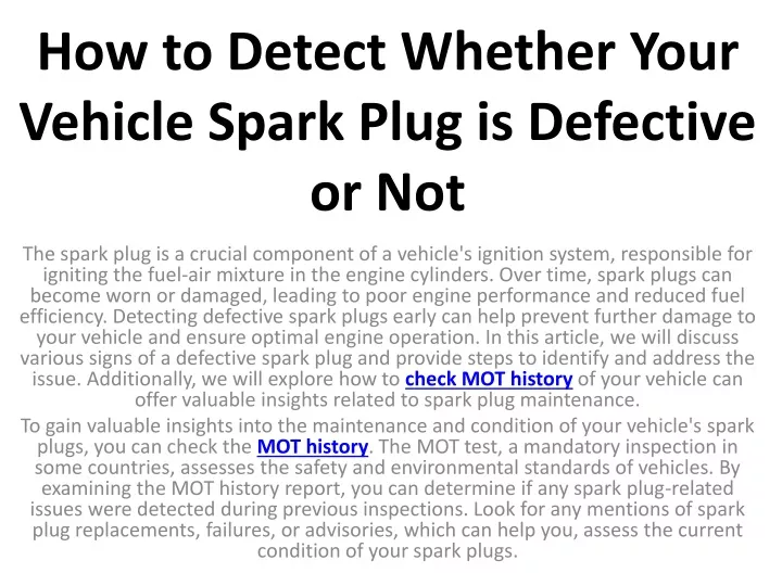 how to detect whether your vehicle spark plug is defective or not