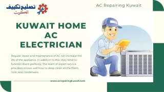 Efficient Solutions For Kuwait Home AC Electrician