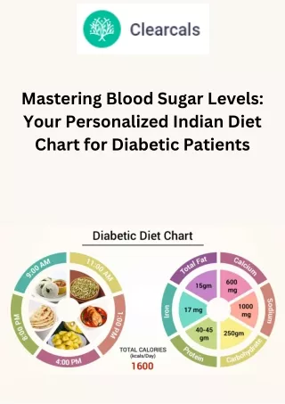 Mastering Blood Sugar Levels: Your Personalized Indian Diet Chart for Diabetic P