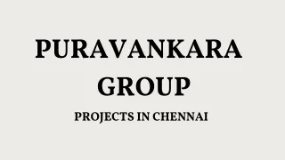puravankara group projects in chennai