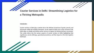 Courier Services in Delhi Streamlining Logistics for a Thriving Metropolis