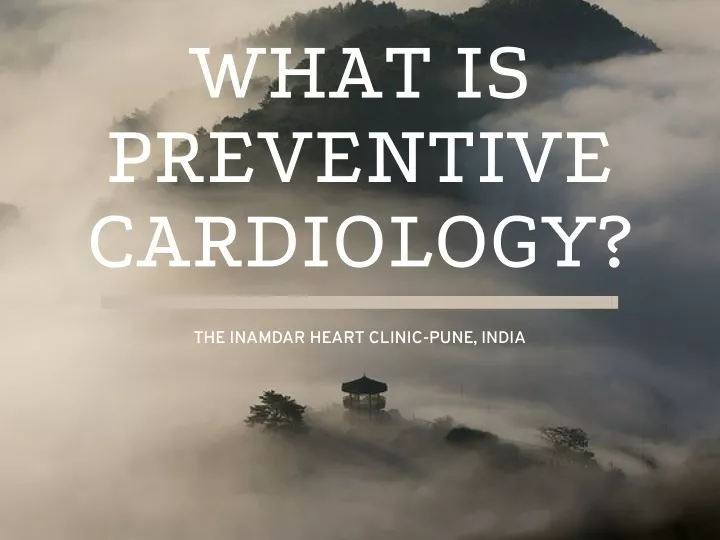 what is preventive cardiology