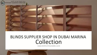 Find The Perfect Blinds Supplier Shop in Dubai Marina