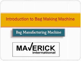 introduction to bag making machine