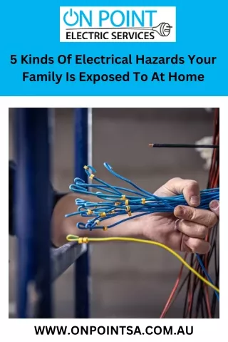 5 Kinds of Electrical Hazards Your Family is Exposed to at Home