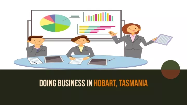 doing business in hobart tasmania