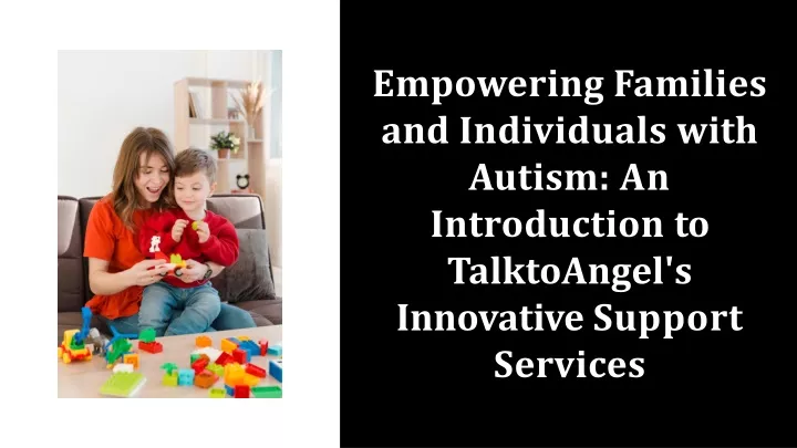 empowering families and individuals with autism