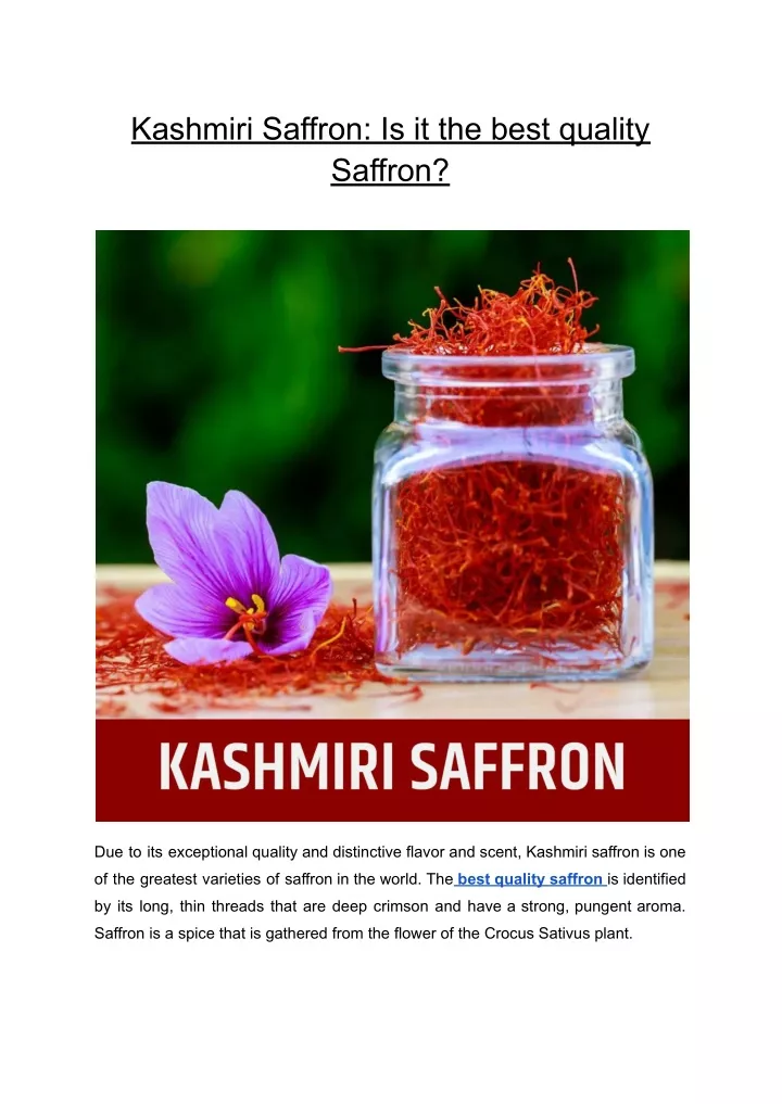 kashmiri saffron is it the best quality saffron