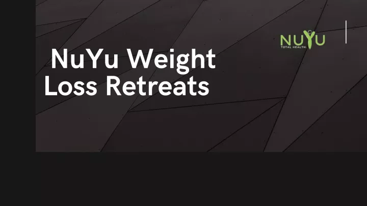 nuyu weight loss retreats