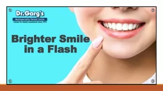 brighter smile in a flash