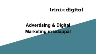 Advertising & Digital Marketing in Edappal