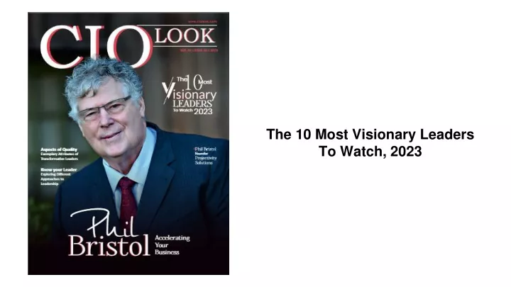 the 10 most visionary leaders to watch 2023