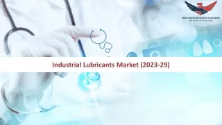 Industrial Lubricants Market Size, Share and Trends 2023 - 2029