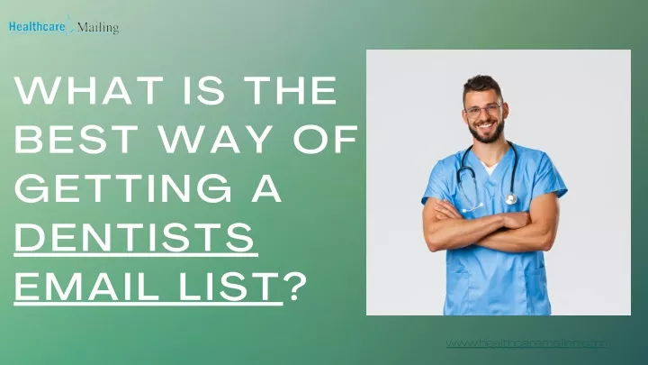 what is the best way of getting a dentists email