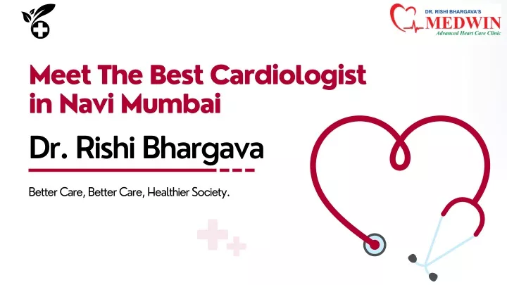 meet the best cardiologist in navi mumbai