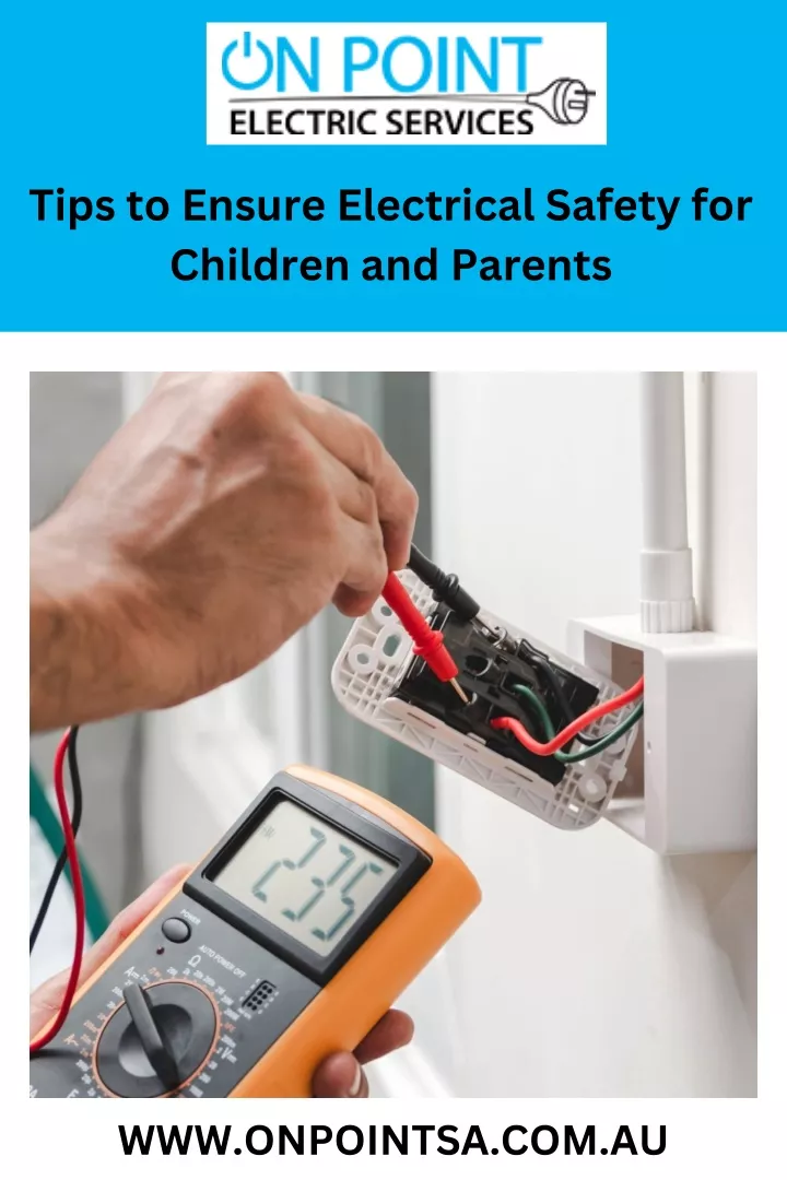 tips to ensure electrical safety for children