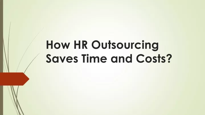 how hr outsourcing saves time and costs
