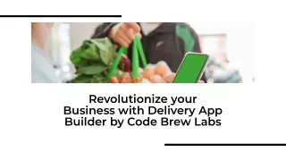 revolutionize your business with delivery
