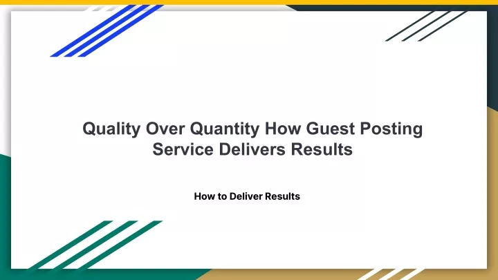 quality over quantity how guest posting service