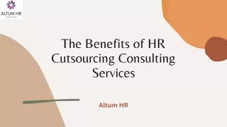 These Are Some of the Benefits of HR Outsourcing Consulting Services