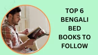 TOP 6 Bengali bed Books to Follow