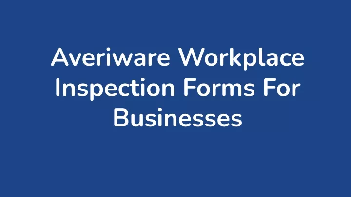 averiware workplace inspection forms