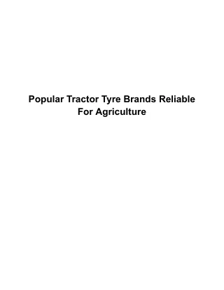 Popular Tractor Tyre Brands Reliable For Agriculture