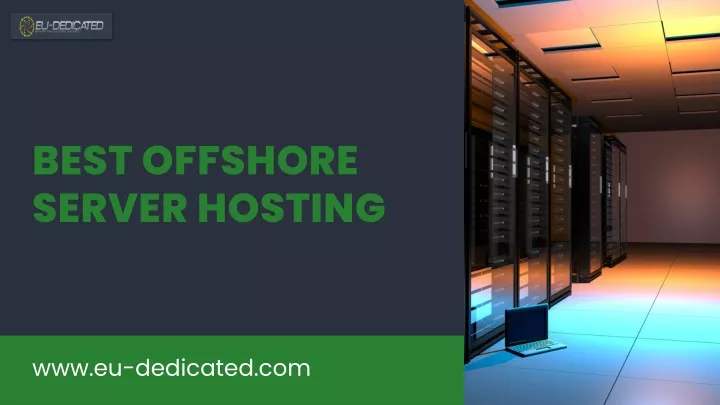 best offshore server hosting