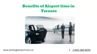 Benefits of Airport limo in Toronto