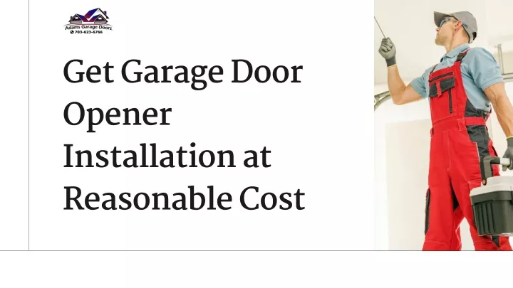 get garage door opener installation at reasonable