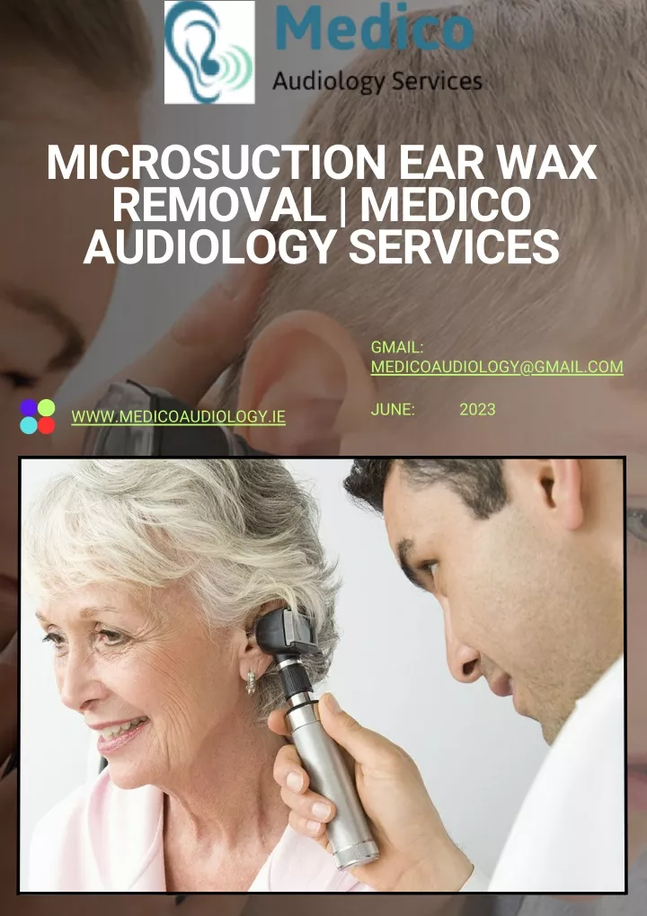 microsuction ear wax removal medico audiology