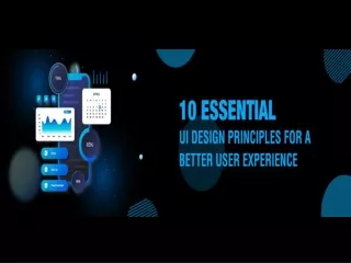 Ten Essential UI Design Principles for a Better User Experience