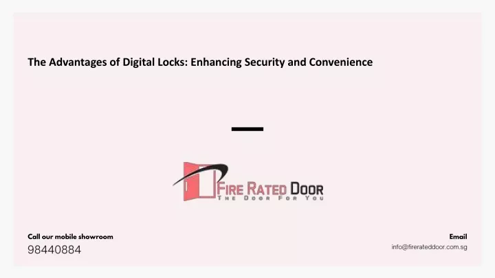 the advantages of digital locks enhancing
