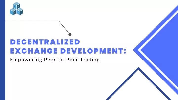 decentralized exchange development empowering
