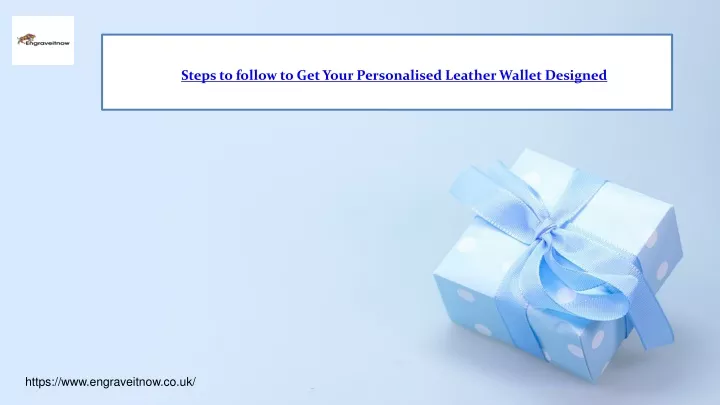 steps to follow to get your personalised leather
