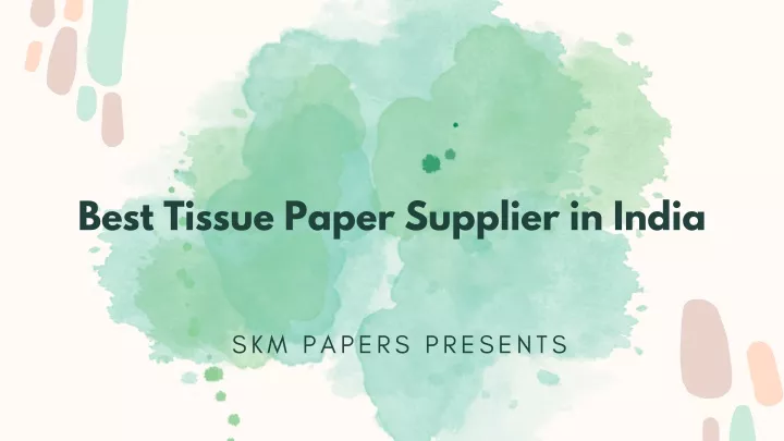 best tissue paper supplier in india