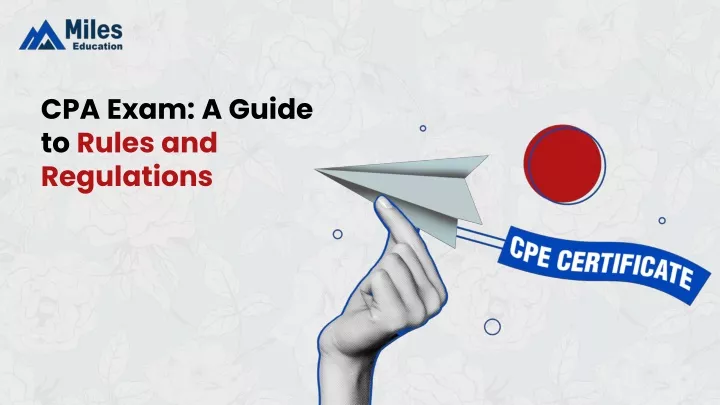 cpa exam a guide to rules and regulations