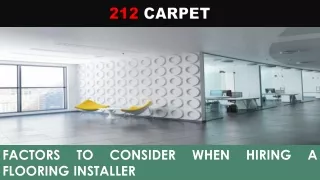factors to consider when hiring a flooring