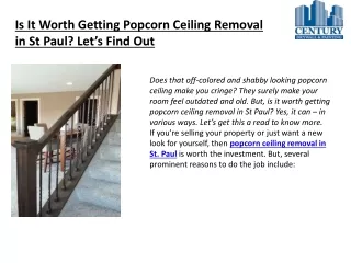 is it worth getting popcorn ceiling removal