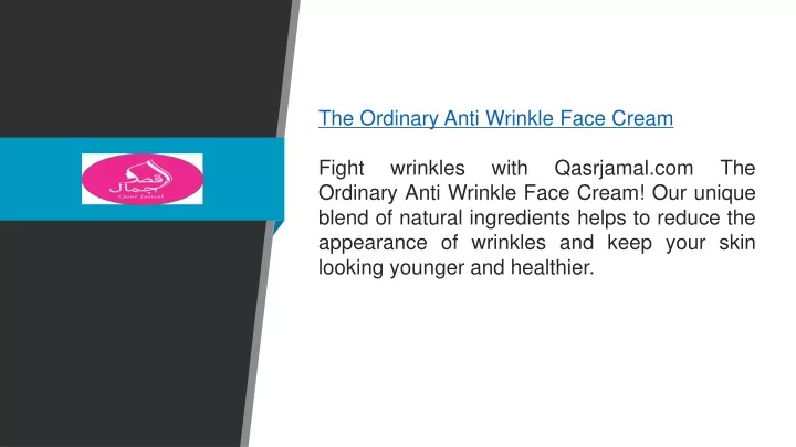 the ordinary anti wrinkle face cream fight