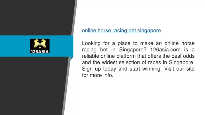 online horse racing bet singapore looking