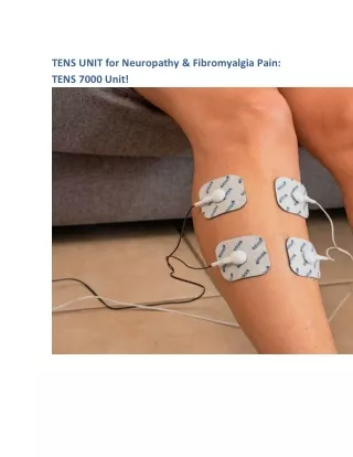 TENS UNIT for Neuropathy Fibromyalgia Pain TENS 7000 Unit