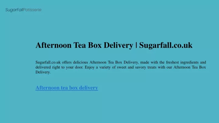 afternoon tea box delivery sugarfall