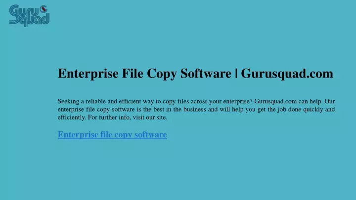 enterprise file copy software gurusquad