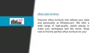 Office Style Furniture  Elhelow.com