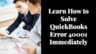 Resolving QuickBooks Error 40001: A Comprehensive Guide