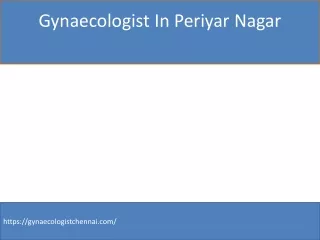 gynaecologist in periyar nagar